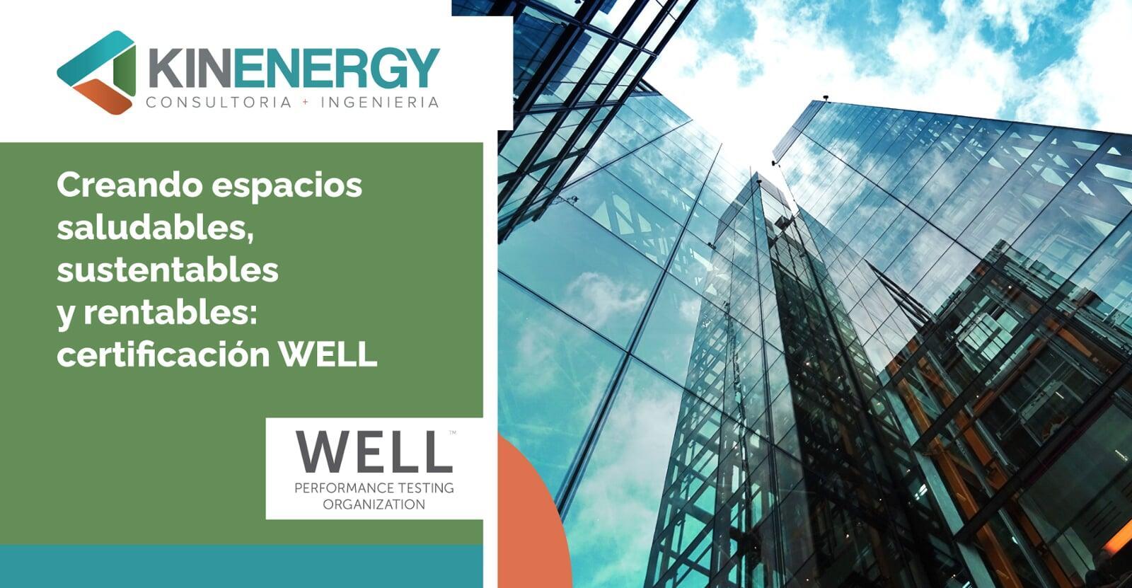Creando espacios saludables, sustentables y rentables: certificación WELL